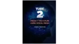 Tube 2.0 by Jason Messina