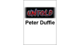 Untold by Peter Duffie