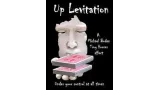 Up Levitation by Michael Boden & Troy Hooser