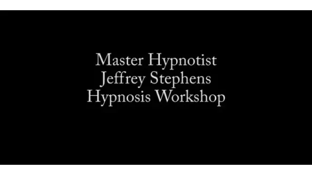 Weekend Hypnosis Workshop by Jeffrey Stephens