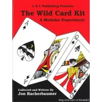 The Wild Card Kit (A Modular Experiment) by Jon Racherbaumer