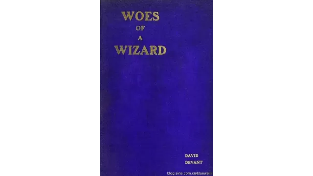 Woes Of A Wizard by David Devant