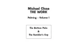 The Work Of Palming Volume 1 by Michael Close