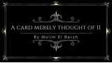 A Card Merely Thought Of Ii by Molim El Barch
