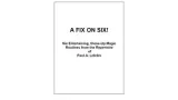 A Fix On Six! by Paul A. Lelekis