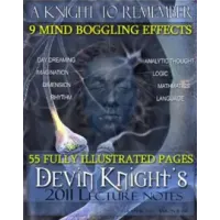 A Knight To Remember Lecture 2011 by Devin Knight