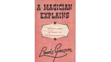 A Magician Explains by Lewis Ganson