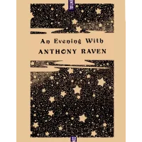 An Evening With Anthony Raven by Anthony Raven