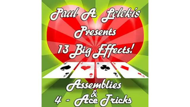 Assemblies And 4-Ace Tricks by Paul A. Lelekis