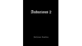 Audacious 2 by Abhinav Bothra