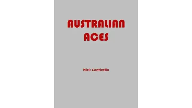 Australian Aces by Nick Conticello