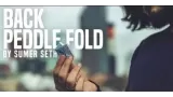 Back Peddle Fold by Sumer Seth
