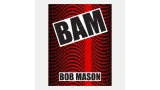 Bam by Bob Marson