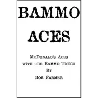 Bammo Aces by Bob Farmer