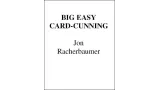 Big Easy Card Cunning by Jon Racherbaumer