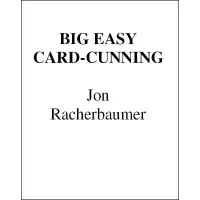Big Easy Card Cunning by Jon Racherbaumer