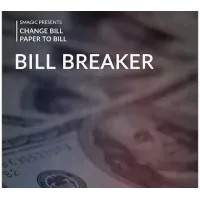 Bill Breaker by Smagic Productions