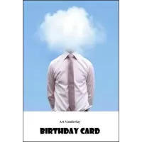 Birthday Card by Art Vanderlay