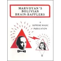 Bolivian Brain Bafflers by Marvoyan