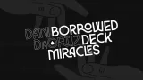 Borrowed Deck Miracles by Dani Daortiz