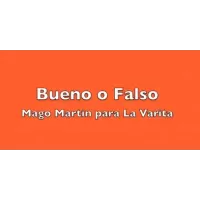 Bueno O Falso by Mago Martin & La Varita