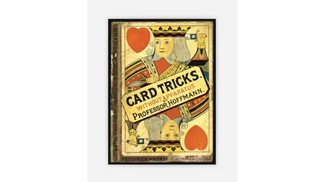 Card Tricks without Apparatus by Prof Hoffmann