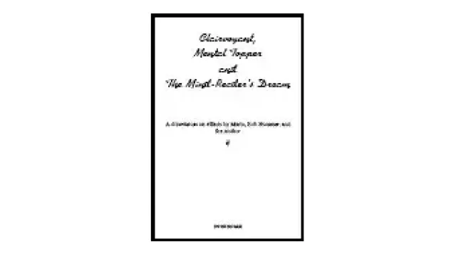 Clairvoyant, Mental Topper, And The Mind-Readers Dream
