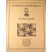 Closeup Connivery Vol 2 by Dan Garrett