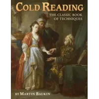 Cold Reading - The Classic Book Of Techniques (Pdf+Templete) by Martin Baukin