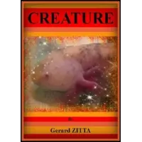 Creature by Gerard Zitta