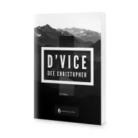 D'Vice by Dee Christopher