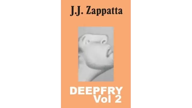 Deep Fry 2 by Ben Harris & J. J. Zappatta
