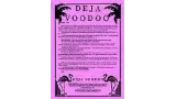 Deja Voodoo by Bob Farmer