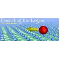 Deserting The Legion by Tom Stone