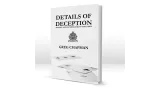 Details Of Deception by Greg Chapman