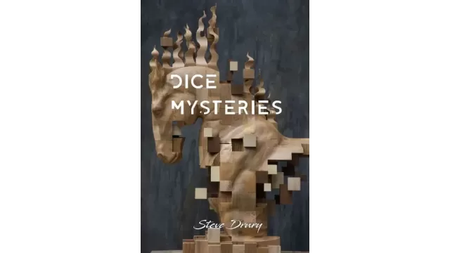 Dice Mysteries by Steve Drury