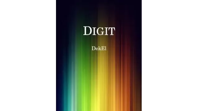 Digit by Bill Dekel