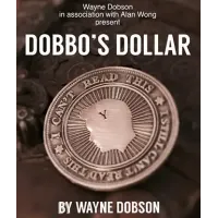 Dobbo's Dollar by Wayne Dobson