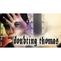 Doubting Thomas by Tyler Scott