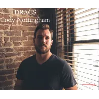 Drags by Cody Nottingham