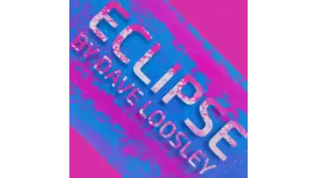 Eclipse by Dave Loosley