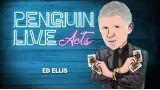 Ed Ellis Penguin Live Act