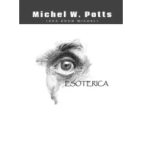 Esoterica by Michel Potts