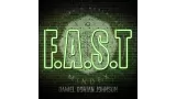 F.A.S.T (Video+Updated+Bouns) by Daniel Johnson