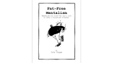 Fat Free Mentalism by John Riggs