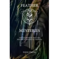 Feather Mysteries by Steve Drury