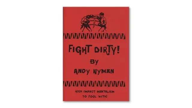Fight Dirty Lecture Notes by Andy Nyman