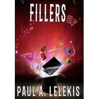 Fillers by Paul A. Lelekis