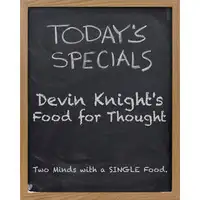 Food For Thought by Devin Knight