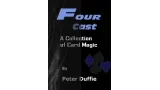 Four Cast by Peter Duffie